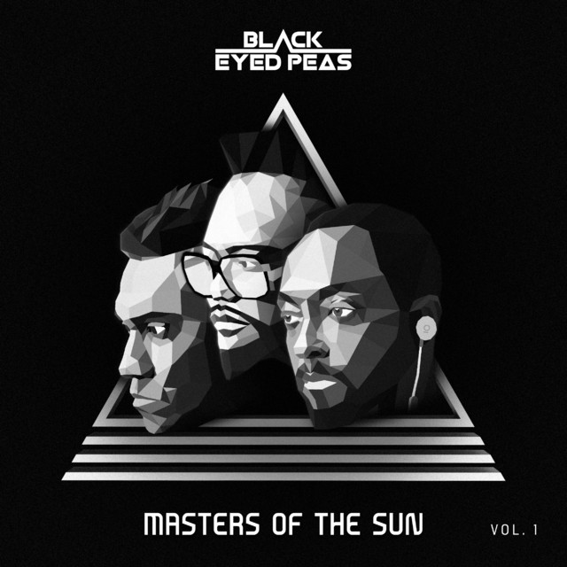 MASTERS OF THE SUN VOL. 1 Album by Black Eyed Peas Spotify