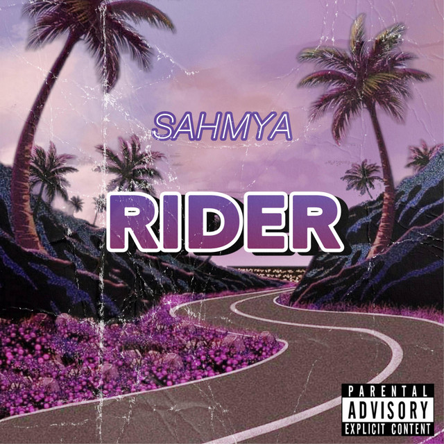 Sahmya Rider Lyrics Meaning Lyreka