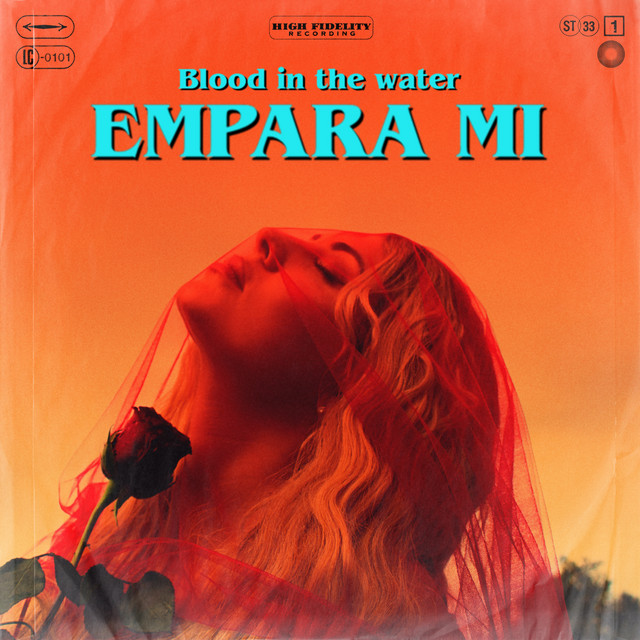 Blood in the Water song by Empara Mi Spotify