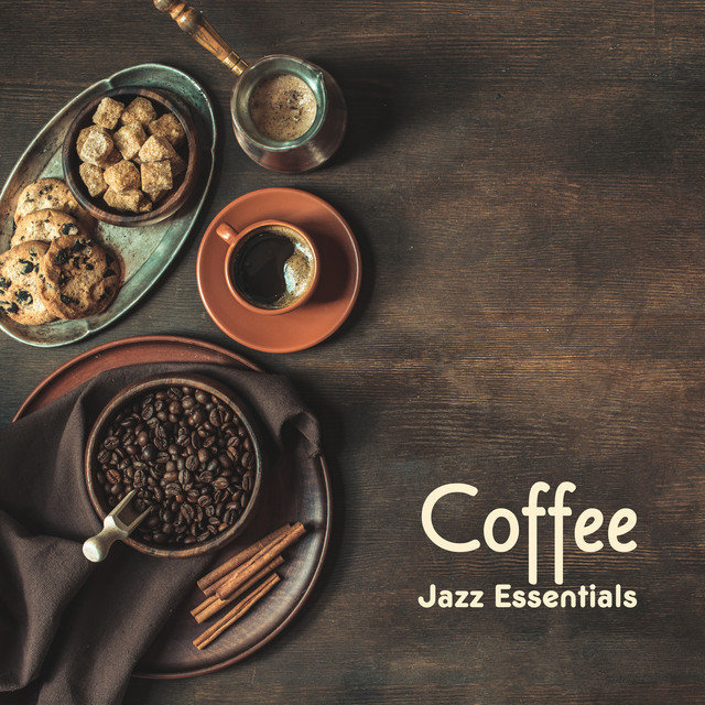 Coffee Jazz Essentials Compilation by New York Jazz Lounge Spotify