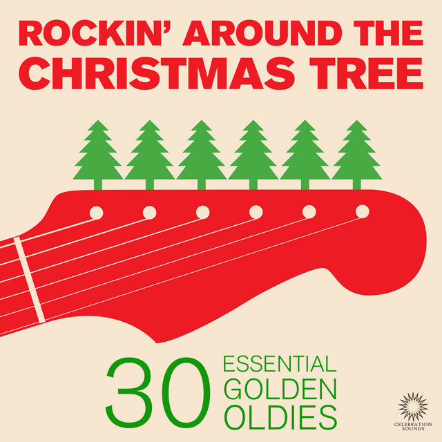 Rockin Around the Christmas Tree 30 Essential Golden Oldies Christmas