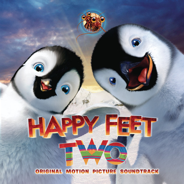 Happy Feet Two Compilation by Various Artists Spotify