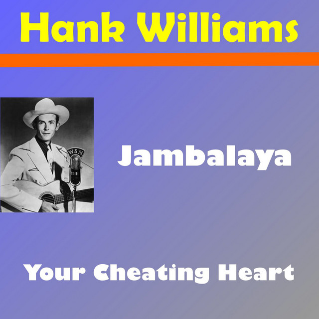 Jambalaya song and lyrics by Hank Williams Spotify