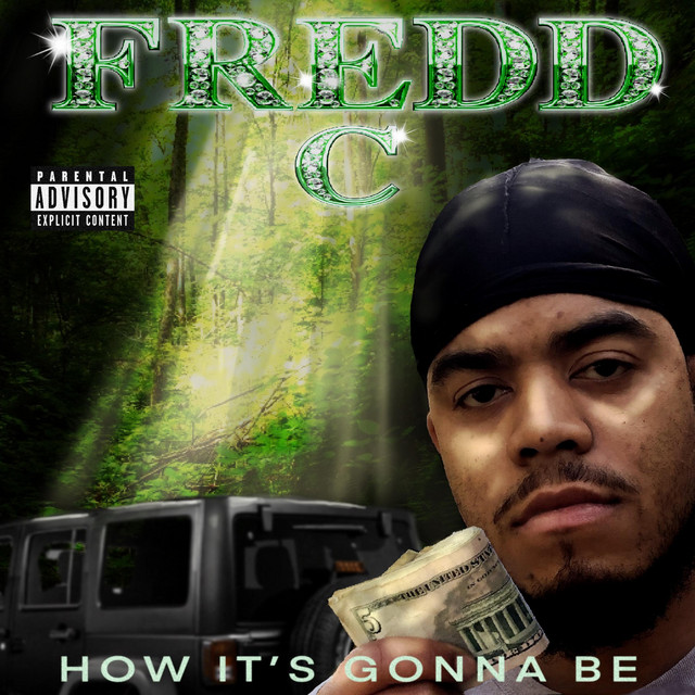 How it's Gonna Be song and lyrics by Fredd C. Spotify