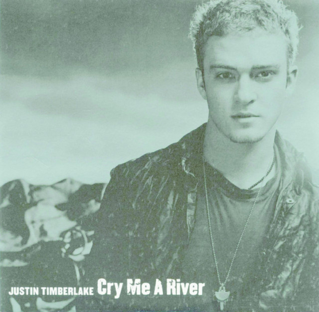Justin Timberlake Cry Me A River