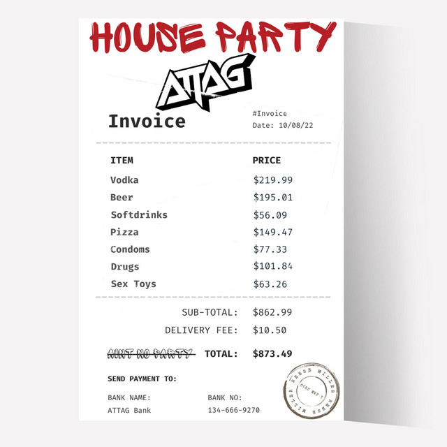 House Party song and lyrics by ATTAG Spotify