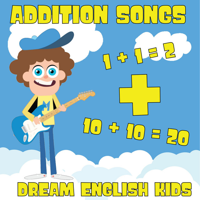 Addition Math Songs Album by Dream English Kids Spotify