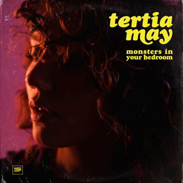 Monsters in Your Bedroom song and lyrics by Tertia May Spotify