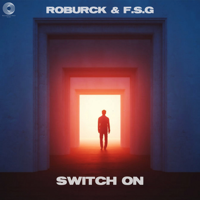 Switch On Original Mix song and lyrics by F.S.G, Roburck Spotify