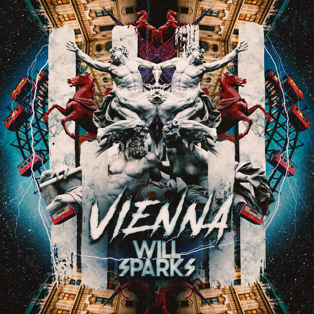 Vienna song and lyrics by Will Sparks Spotify
