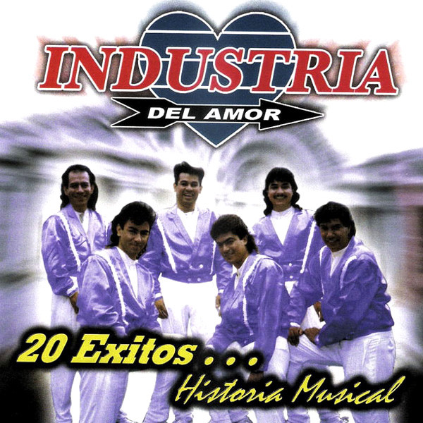 20 Exitos...Historia Musical Álbum de Industria del Amor Spotify