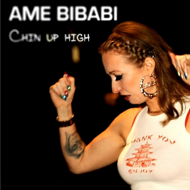 Chin Up High - song by Ame Bibabi | Spotify