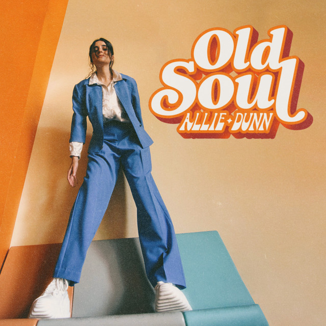 Old Soul Single by Allie Dunn Spotify(09)