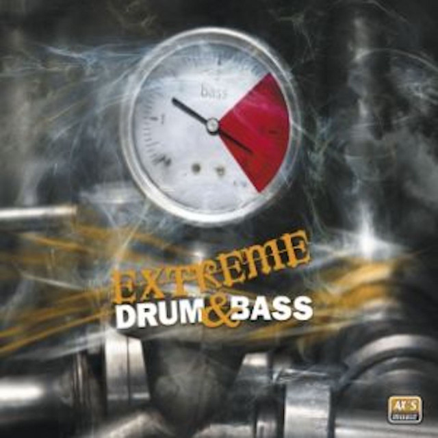 Extreme Drum And Bass Album by AXS Music Spotify