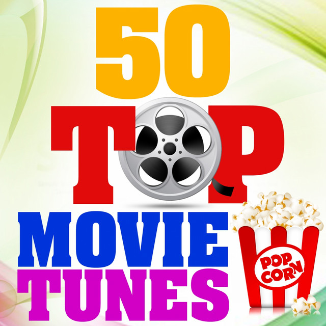 50 Top Movie Tunes Album by Iconic Hollywood Ringtones Spotify