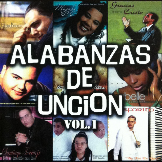 Alabanzas De Uncion Vol.1 by Various Artists on Spotify