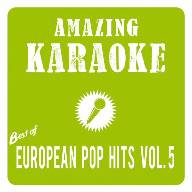 Best of European Pop Hits, Vol. 5 (Karaoke Version) Compilation by