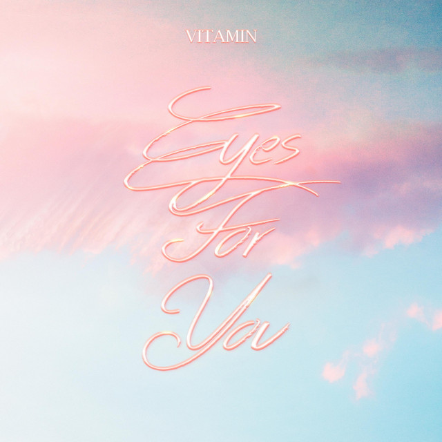 Eyes For You Single by Vitamin Spotify