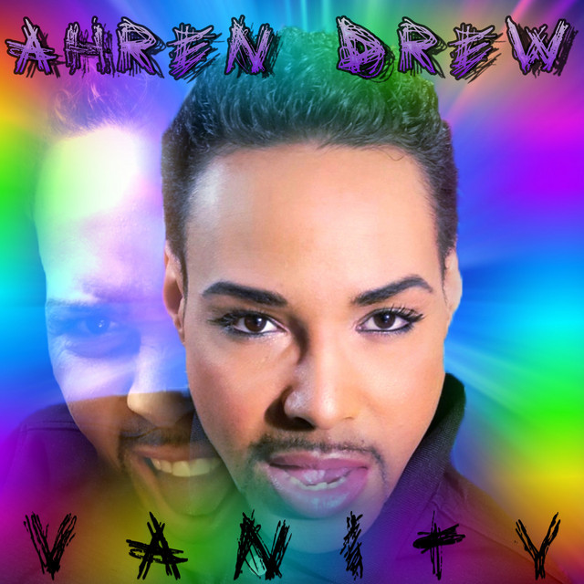 Vanity Single by Ahren Drew Spotify
