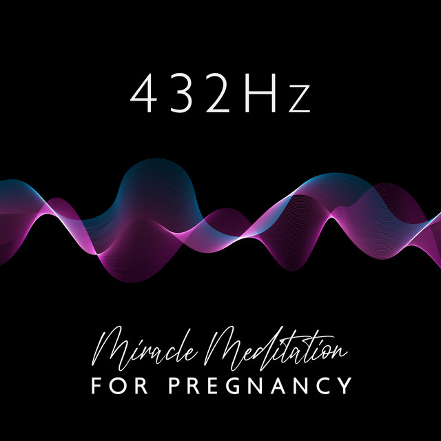 432Hz Miracle Meditation for Pregnancy Balances Hormones, Deep Healing