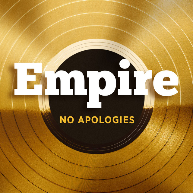 No Apologies (feat. Jussie Smollett, Yazz), a song by Empire Cast on