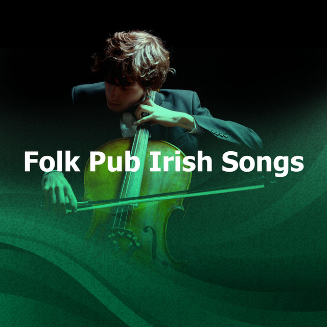 Folk Pub Irish Songs Album by Irish Pub Music Spotify