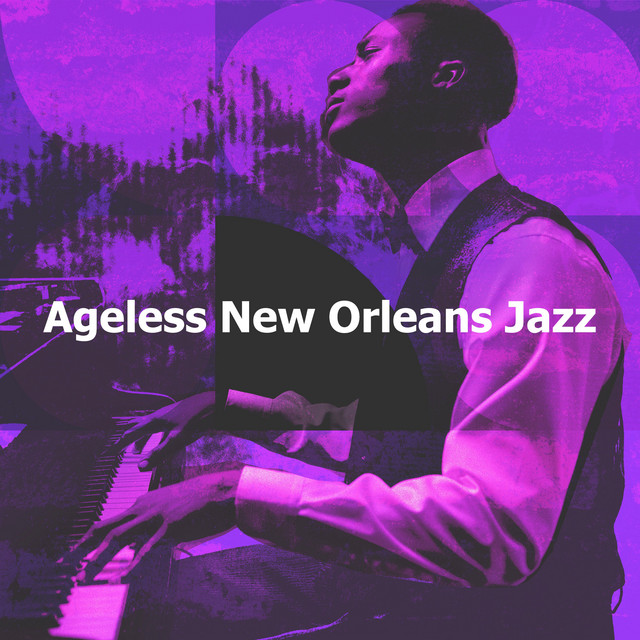 Ageless New Orleans Jazz Album by New Orleans Jazz Band Spotify