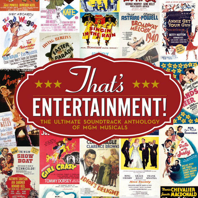 That's Entertainment (from "The Band Wagon") 2006 Remaster ‑ by Fred Astaire, Jack Buchanan