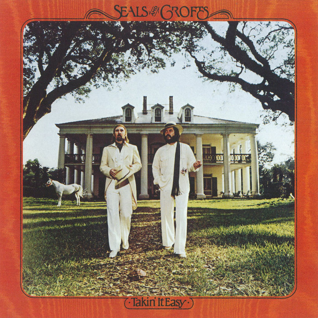 Seals and Crofts best songs · discography · lyrics