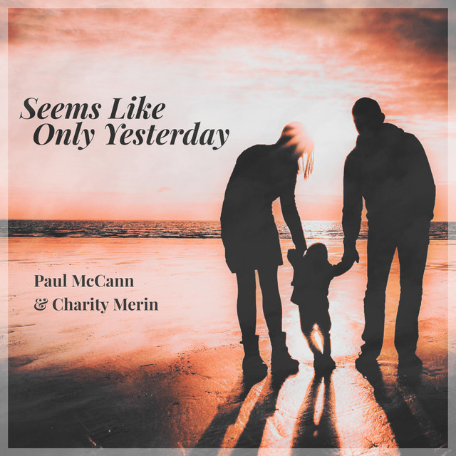 Seems Like Only Yesterday song and lyrics by Paul McCann, Chatty