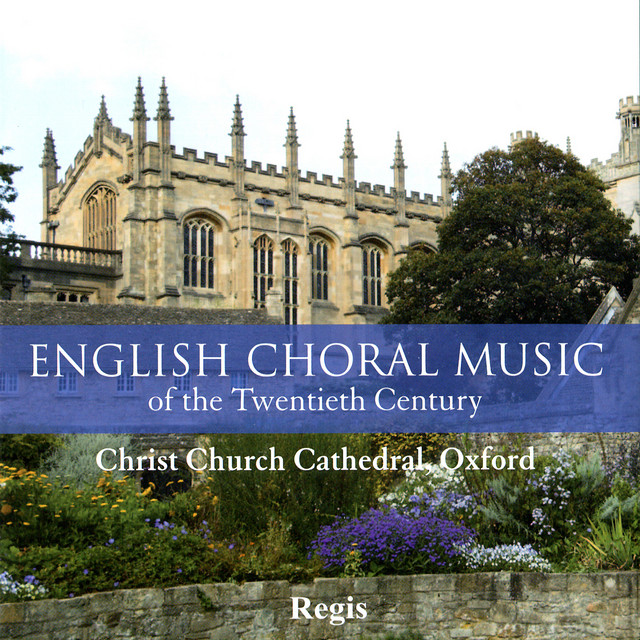 English Choral Music of the Twentieth Century Album by Christ Church