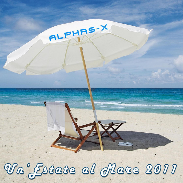 Un' estate al mare 2011 Single by AlphasX Spotify