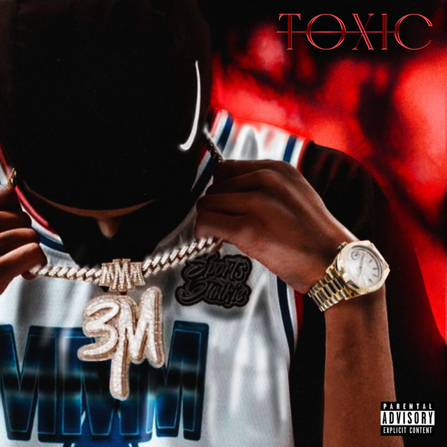 Toxic song and lyrics by 3MFrench Spotify