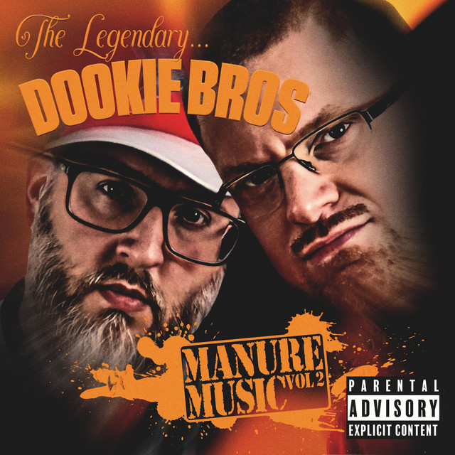 Manure Music, Vol. 2 EP by Dookie Bros Spotify
