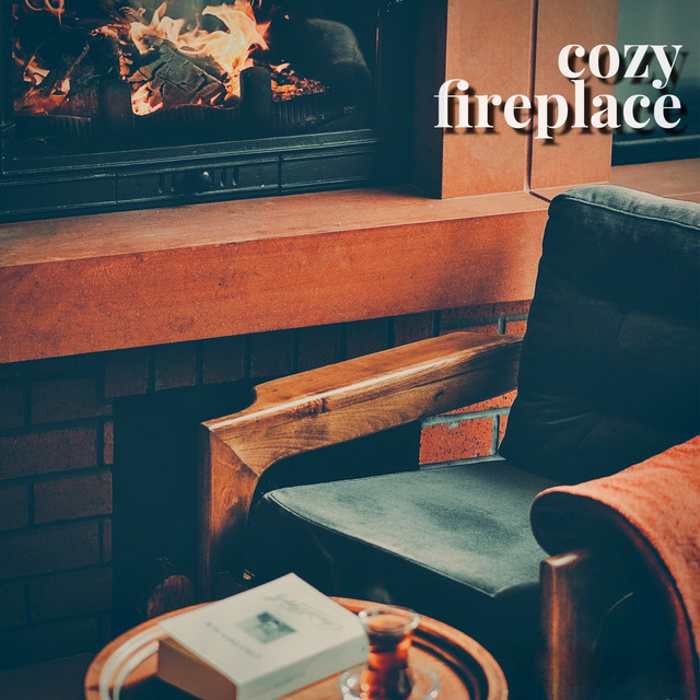Cozy Fireplace song and lyrics by Feeling Sounds Spotify