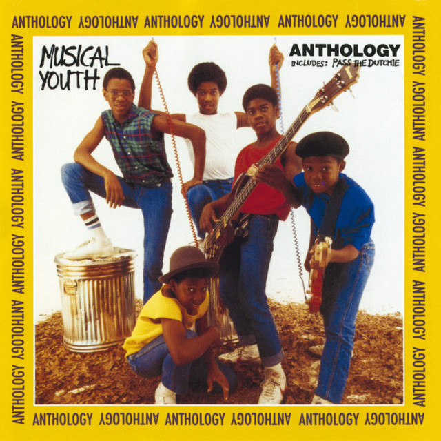 Pass The Dutchie, a song by Musical Youth on Spotify