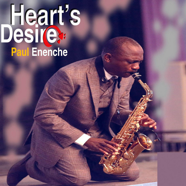 Heart's Desire Album by Dr Paul Enenche Spotify