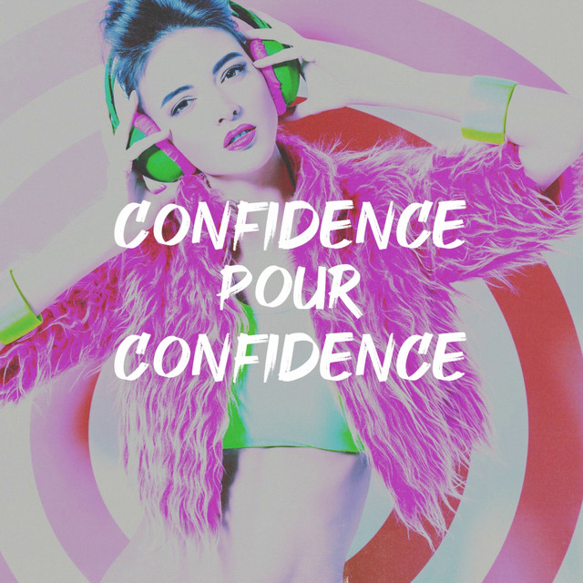 Confidence pour confidence by Karaoké Playback Français on Spotify