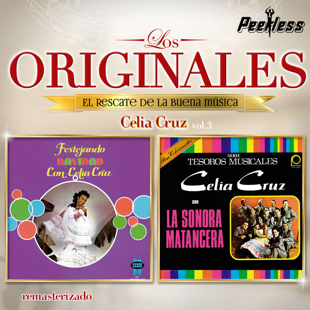Los Originales Vol. 3 Album by Celia Cruz y La Sonora Matancera Spotify