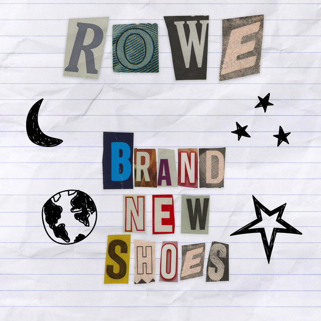 brand new shoes song and lyrics by ROWE Spotify