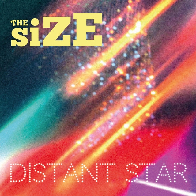 Distant Star song and lyrics by The Size Spotify
