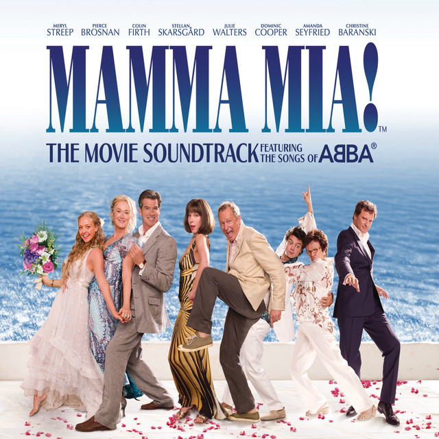 Mamma Mia! The Movie Soundtrack Album by Cast Of Mamma Mia The Movie