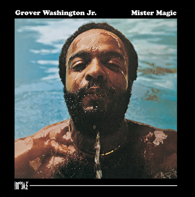 Grover Washington, Jr. best songs · discography · lyrics