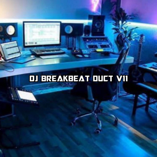 DJ BREAKBEAT DUCT V11 ENAKUEN song and lyrics by DJ Banjar Spotify
