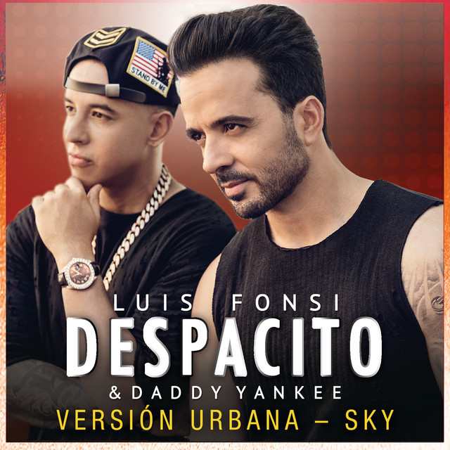 Despacito Versión Urbana/Sky song and lyrics by Luis Fonsi, Daddy