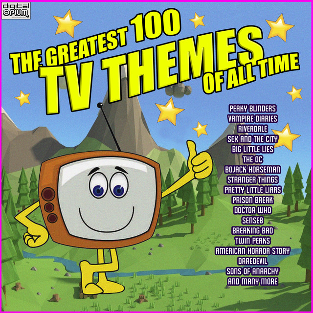 The Greatest 100 TV Themes Of All Time Album by TV Themes Spotify