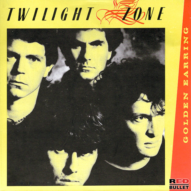 Twilight Zone Single Version song and lyrics by Golden Earring