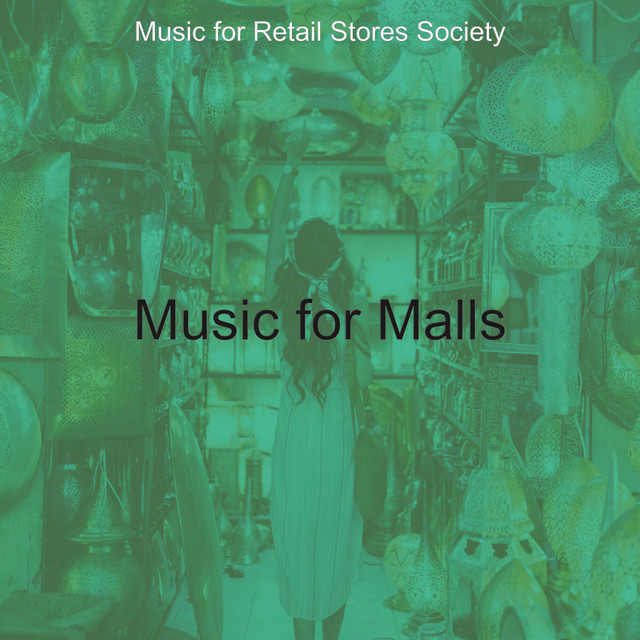 Music for Retail Stores Society Spotify
