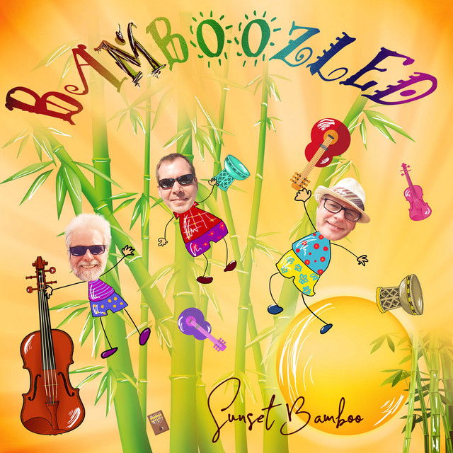 Bamboozled Album by Sunset Bamboo Spotify
