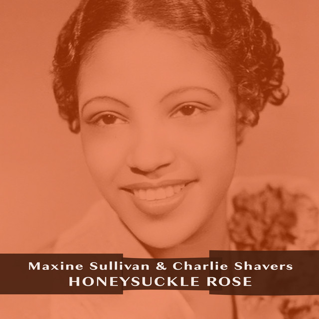 Honeysuckle Rose Album by Maxine Sullivan Spotify